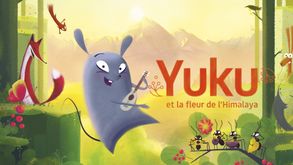 Yuku et la fleur de l'Himalaya, Film Animation, Sur CANAL+